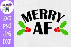 Merry AF SVG - Mistletoe SVG - Christmas SVG Product Image 1