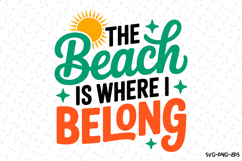 The Beach is where I belong svg | Summer Svg | Svg Product Image 1