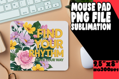 Sweet mouse PAD Inspirational Magic, Flower Quote Product Image 1