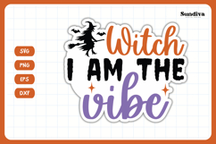 Funny Halloween Sticker | Witch I Am The Vibe Product Image 3