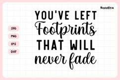 Heartfelt Retirement Quote SVG | You&#039;ve Left Footprints Product Image 3