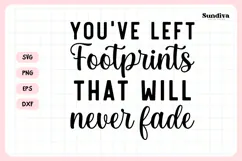 Heartfelt Retirement Quote SVG | You've Left Footprints Product Image 3