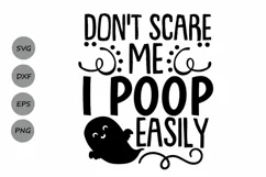 Dont scare me I poop easily svg, Halloween svg, Baby svg. Product Image 1