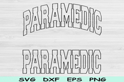 Paramedic Svg Cut File, Paramedic Png, EMT Svg Files Cricut Product Image 1