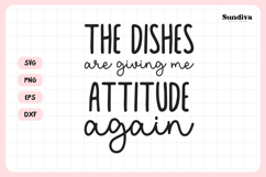 Funny Dish/Kitchen Towel Quote SVG | Giving Me Attitude Product Image 3
