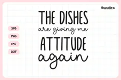 Funny Dish/Kitchen Towel Quote SVG | Giving Me Attitude Product Image 3