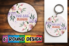 Whimsical Round Keychain Sublimation, Flower Quote Product Image 1