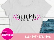 Fall SVG|Autumn Is In The Air|Fall Quote SVG|SVG DXF PNG EPS Product Image 2