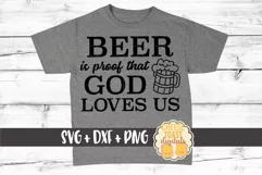 Beer Is Proof That God Loves Us - Oktoberfest SVG PNG DXF Product Image 1