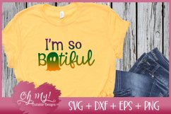I&#039;m So Boo-tiful - SVG DXF EPS PNG Product Image 2