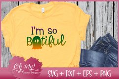 I'm So Boo-tiful - SVG DXF EPS PNG Product Image 2