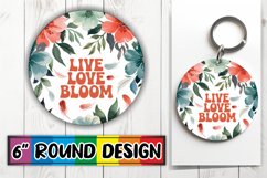 Sweet Keychain Circle Sublimation, Flower Quote Product Image 1