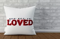 Valentine sayings You are loved rose petals, valentine font Product Image 2