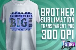 Brother Quotes Sublimation | T-Shirt Design | Brother PNG Product Image 22