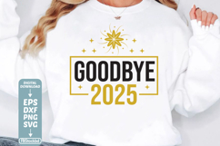 Goodbye 2025 SVG Cuts File, Happy New Year 2026 SVG, Happy Product Image 1