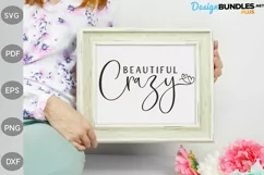 Beautiful Crazy SVG Cut File / Country Girl SVG Design Product Image 3