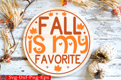 Fall Is My Favorite Fall Round Sign SVG Product Image 1