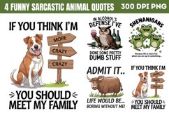 Funny Sarcastic Animal Quotes Bundle PNG Product Image 2