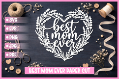 Best Mom Paper Cut Heart SVG I Cricut I Silhouette Product Image 1