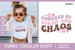 Funny Toddler T-shirt Quotes SVG | Powered By Sugar & Chaos Product Image 1