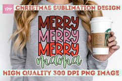 Merry Mama Sublimation PNG - Holiday png Product Image 1