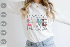 Love Them Anyway SVG Cut Files - Funny Girl SVG Design Product Image 1