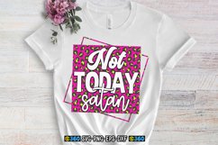 Not today satan PNG Product Image 4
