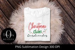 Christmas Chaos Coordinator|Sublimation File|PNG|Holidays Product Image 14