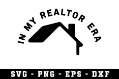 In My Realtor Era Svg |Real Estate SVG Cut files |Cricut Product Image 1
