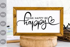 Think Happy Be Happy With Daisy SVG Cut -Positive Quote SVG Product Image 3
