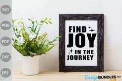 Funny Quote SVG Design / Find Joy In The Journey SVG Design Product Image 3