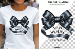She Is Worthy PNG | Proverbs 31 Christian Graphic Product Image 1