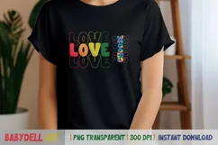 Love Choose Sublimation PNG - Pride Digital Download Product Image 1