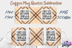 Coffee Mug Quotes Sublimation | 11oz 15oz Mug | PNG File v.1 Product Image 1