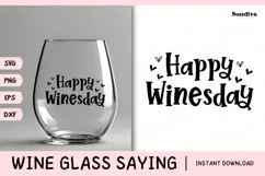 Wine Glass Quote SVG | Happy Winesday Product Image 1