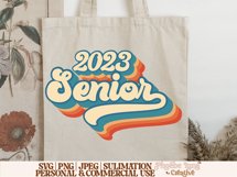 Senior 2023 SVG, Graduation SVG, Highschool SVG Product Image 9