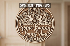 Some Bunny Loves You SVG, Easter Bunny Door Hanger SVG Product Image 1
