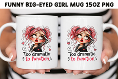 Funny Big-Eyed Girl 15oz Mug Wrap Sublimation Bundle PNG. Product Image 17