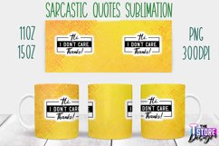 Sarcastic Quotes Sublimation | PNG Design | Funny Sarcastic Product Image 14
