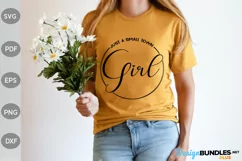 Just A Small Town Girl - Quore For Girl SVG Design Product Image 1