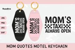 Mom Motel Keychain SVG | Mom's Taxi Always Open Product Image 1