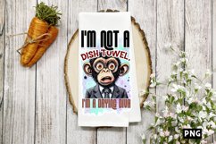 I&#039;m not a dish towel, I&#039;m a drying diva PNG Product Image 1