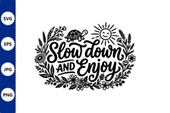 Slow down and enjoy floral sign Product Image 1
