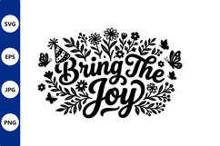 Bring the Joy floral script vector Product Image 1