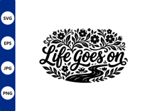 Life Goes On Floral Word Art Product Image 1