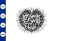 Live Fully Floral Heart Design Product Image 1