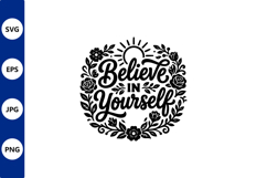 Believe in Yourself Floral Circle Design Product Image 1