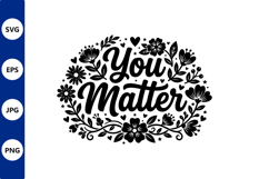Floral vector art with you matter Product Image 1