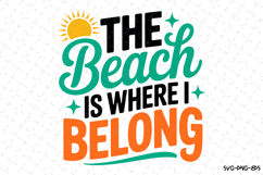 The Beach is where I belong svg | Summer Svg | Svg Product Image 1