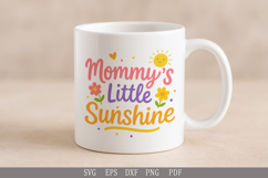 SVG Mommy’s Little Sunshine | Funny Design for T-Shirts Product Image 4